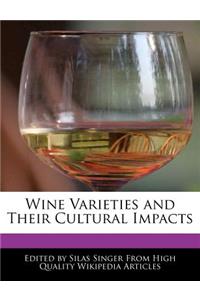 Wine Varieties and Their Cultural Impacts