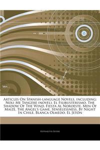 Articles on Spanish-Language Novels, Including