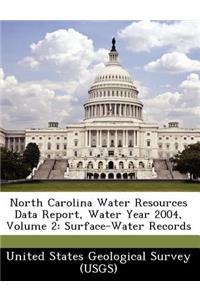 North Carolina Water Resources Data Report, Water Year 2004, Volume 2