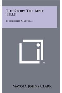 The Story the Bible Tells