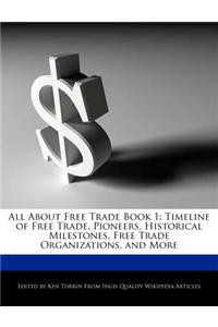 All about Free Trade Book 1