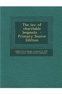 The Law of Charitable Bequests