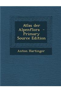 Atlas Der Alpenflora
