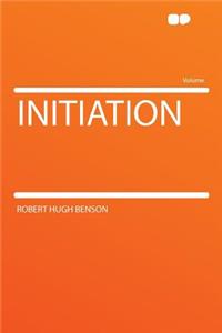 Initiation