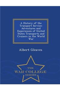 A History of the Transport Service