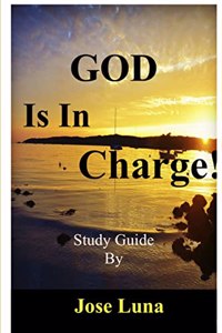 God Is in Charge!