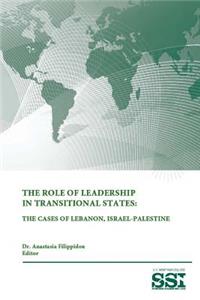 Role of Leadership In Transitional States