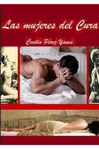 Las Mujeres Del Cura