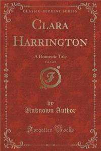 Clara Harrington, Vol. 1 of 3