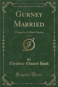 Gurney Married, Vol. 3 of 3