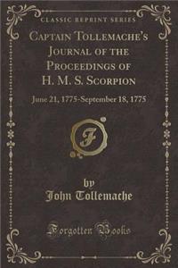 Captain Tollemache's Journal of the Proceedings of H. M. S. Scorpion