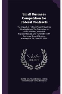 Small Business Competition for Federal Contracts