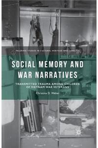 Social Memory and War Narratives