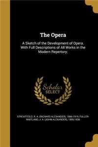 The Opera