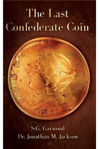 Last Confederate Coin