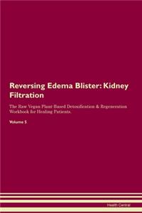 Reversing Edema Blister