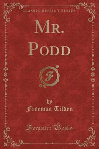 Mr. Podd (Classic Reprint)