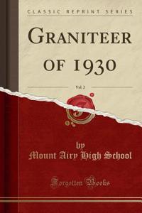 Graniteer of 1930, Vol. 2 (Classic Reprint)