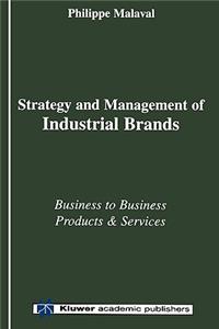 Strategy and Management of Industrial Brands