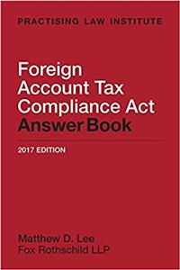 Foreign Account Tax Compliance Act Answer Book