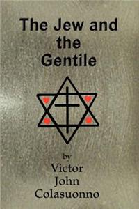 Jew and the Gentile