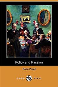 Policy and Passion (Dodo Press)