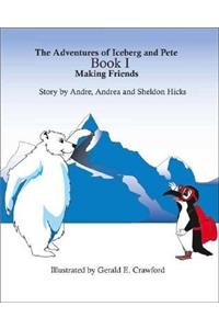 The Adventures of Iceberg and Pete