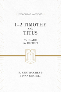 1–2 Timothy and Titus