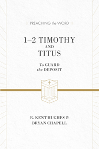 1-2 Timothy and Titus