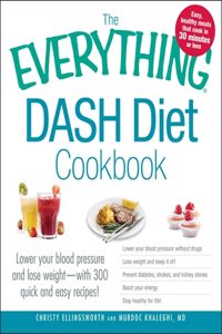 Everything Dash Diet Cookbook
