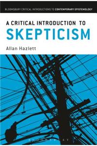 Critical Introduction to Skepticism