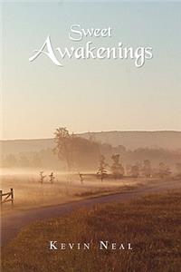 Sweet Awakenings