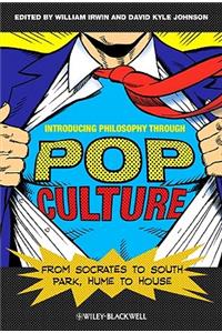Introducing Philosophy Through Pop Culture