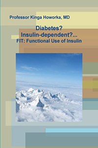 Diabetes? Insulin-dependent?...