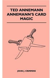 Ted Annemann - Annemann's Card Magic