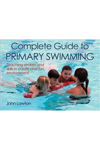 Complete Guide to Primary Swimming