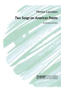 2 Songs on American Poems