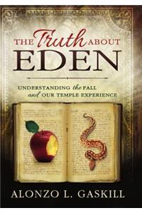 The Truth about Eden