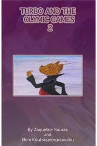 Turbo and the Olympic Games 2
