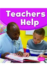Our Community Helpers Teachers Help