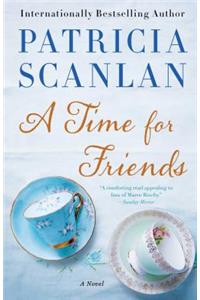 A Time for Friends