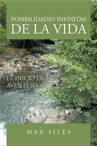 Posibilidades Infinitas de La Vida