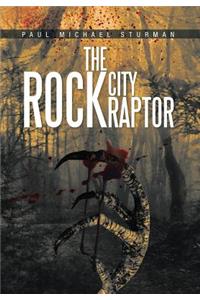 The Rock City Raptor