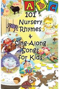 101 Nursery Rhymes & Sing-Along Songs for Kids