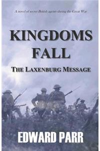 Kingdoms Fall - The Laxenburg Message