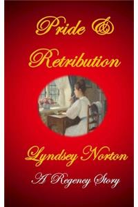 Pride and Retribution