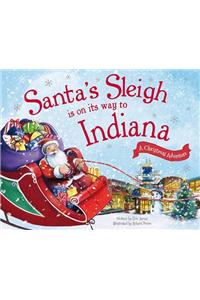 Santa's Sleigh is on its Way to Indiana