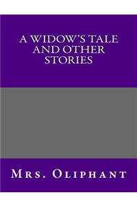 A Widow's Tale and Other Stories