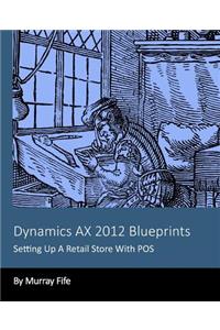 Dynamics AX 2012 Blueprints