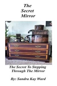 The Secret Mirror